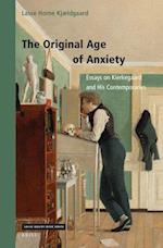 The Original Age of Anxiety
