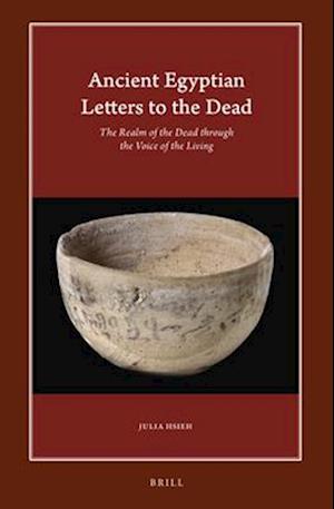 Ancient Egyptian Letters to the Dead