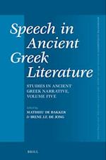 Speech in Ancient Greek Literature