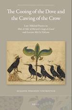 The Cooing of the Dove and the Cawing of the Crow