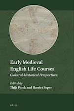 Early Medieval English Life Courses