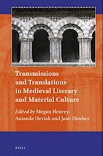 Transmissions and Translations in Medieval Literary and Material Culture