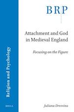 Attachment and God in Medieval England