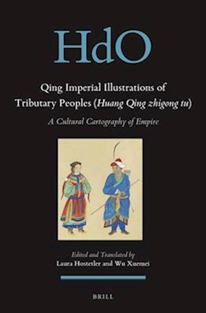 Qing Imperial Illustrations of Tributary Peoples (Huang Qing Zhigong Tu)