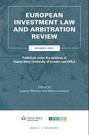 European Investment Law and Arbitration Review