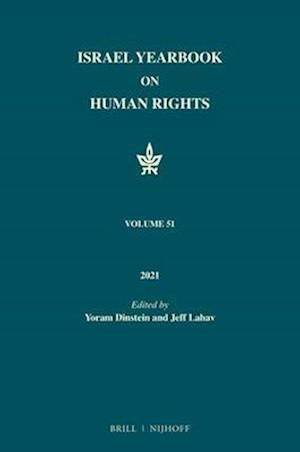 Israel Yearbook on Human Rights, Volume 51 (2021)