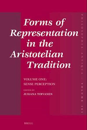 Forms of Representation in the Aristotelian Tradition. Volume One