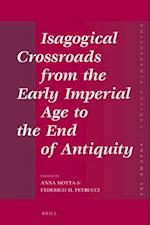 Isagogical Crossroads from the Early Imperial Age to the End of Antiquity