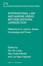 International Law and Marine Areas Beyond National Jurisdiction