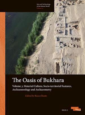 The Oasis of Bukhara, Volume 3