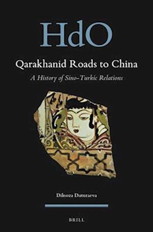 Qarakhanid Roads to China