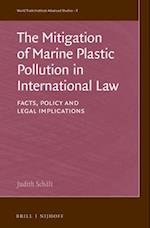 The Mitigation of Marine Plastic Pollution in International Law