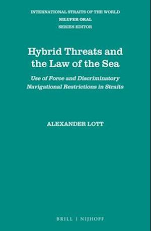 Hybrid Threats and the Law of the Sea