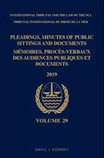 Pleadings, Minutes of Public Sittings and Documents / Mémoires, Procès-Verbaux Des Audiences Publiques Et Documents, Volume 29 (2020)