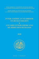 Inter-American Yearbook on Human Rights / Anuario Interamericano de Derechos Humanos, Volume 36 (2020) (Volume III)