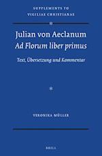 Julian Von Aeclanum - Ad Florum Liber Primus