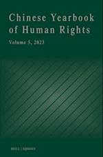 Chinese Yearbook of Human Rights, Volume 5 (2023)