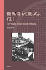 The Market and the Oikos, Vol. II