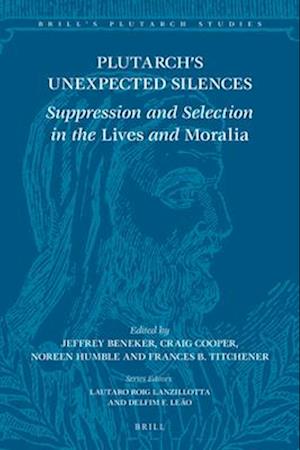 Plutarch's Unexpected Silences