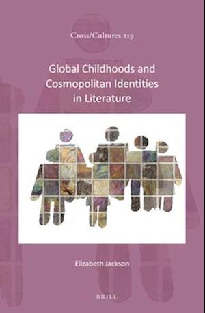 Global Childhoods and Cosmopolitan Identities in Literature