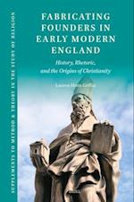 Fabricating Founders in Early Modern England