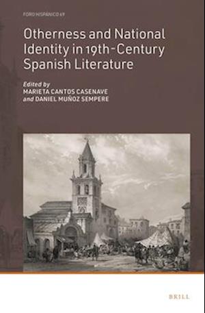 Otherness and National Identity in 19th-Century Spanish Literature