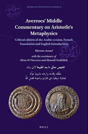 Averroes' Middle Commentary on Aristotle's Metaphysics