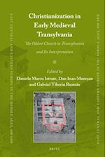Christianization in Early Medieval Transylvania