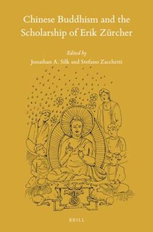 Chinese Buddhism and the Scholarship of Erik Zürcher