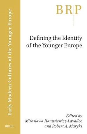 Defining the Identity of the Younger Europe