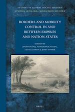 Borders and Mobility Control in and Between Empires and Nation-States