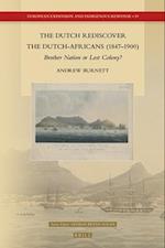 The Dutch Rediscover the Dutch-Africans (1847-1900)