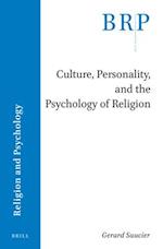 Culture, Personality, and the Psychology of Religion