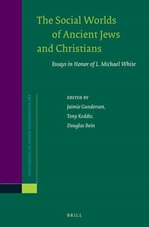 The Social Worlds of Ancient Jews and Christians