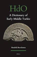 A Dictionary of Early Middle Turkic