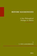 Before Maimonides