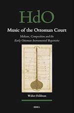 Music of the Ottoman Court