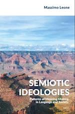 Semiotic Ideologies