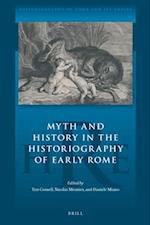 Myth and History in the Historiography of Early Rome