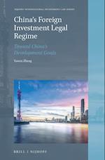 China's Foreign Investment Legal Regime