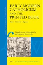 Early Modern Catholicism and the Printed Book