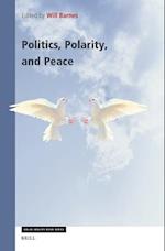 Politics, Polarity, and Peace