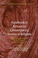 Handbook of Rituals in Contemporary Studies of Religion