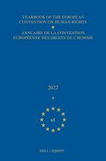 Yearbook of the European Convention on Human Rights / Annuaire de la Convention Européenne Des Droits de l'Homme, Volume 65 (2022)