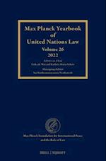 Max Planck Yearbook of Un Law, Volume 26 (2022)