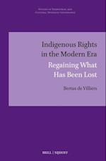 Indigenous Rights in the Modern Era