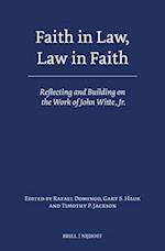 Faith in Law, Law in Faith