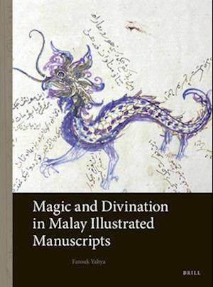 Magic and Divination in Malay Illustrated Manuscripts