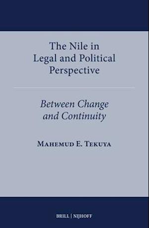 The Nile in Legal and Political Perspective