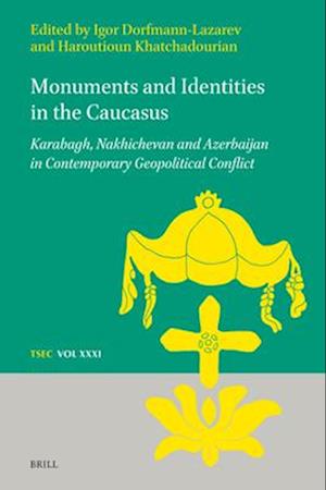 Monuments and Identities in the Caucasus